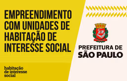 Placa Empreendimento com Unidades de Habitação de Interesse Social - Prefeitura de São Paulo